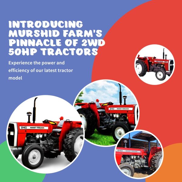 MF-240 tractor from Murshid Farm, a powerful 2WD 50HP agricultural workhorse