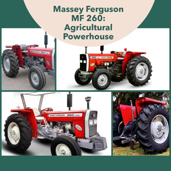 Massey Ferguson MF 260 tractor, a true agricultural powerhouse, standing in a field ready for action
